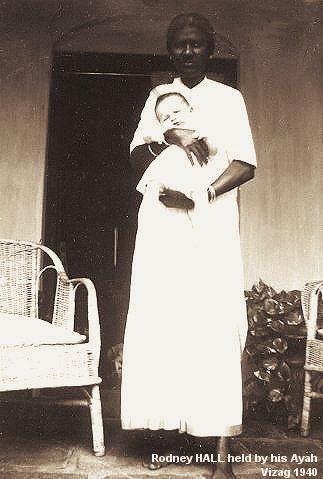 Rodney Hall, held by his Telugu-speaking Ayah, 1940, Vizag. 